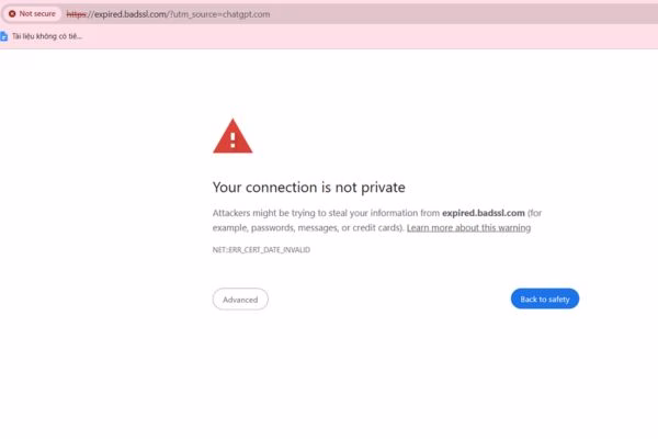 Hiển thị cảnh báo không an toàn khi chứng chỉ SSL hết hạn